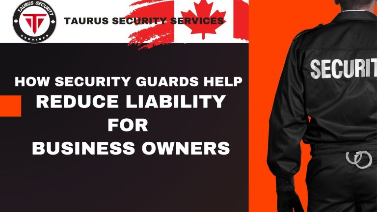 How Security Guards Help Reduce Liability for Business Owners